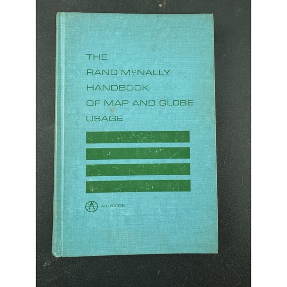 The Rand McNally Handbook of Map and Globe Usage 4th edition 1967 - Picture 1 of 9